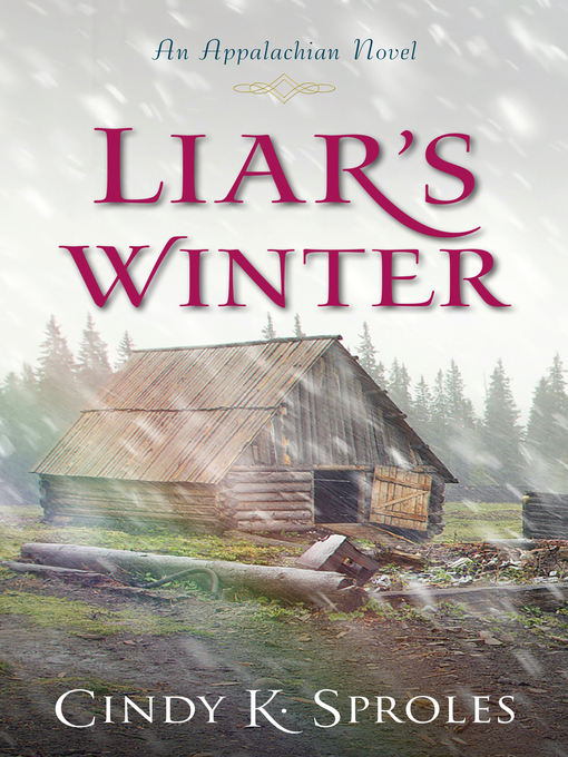 Title details for Liar's Winter by Cindy K. Sproles - Available